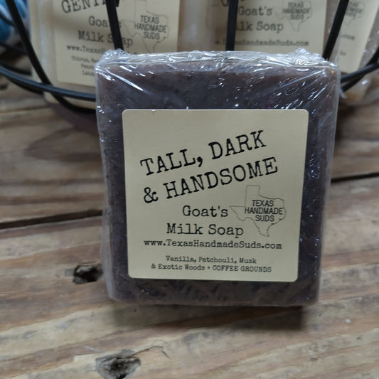 Goat’s Milk Soap - Tall, Dark, & Handsome
