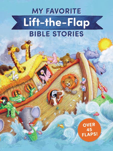 My Favorite Lift-the-flap Bible Stories