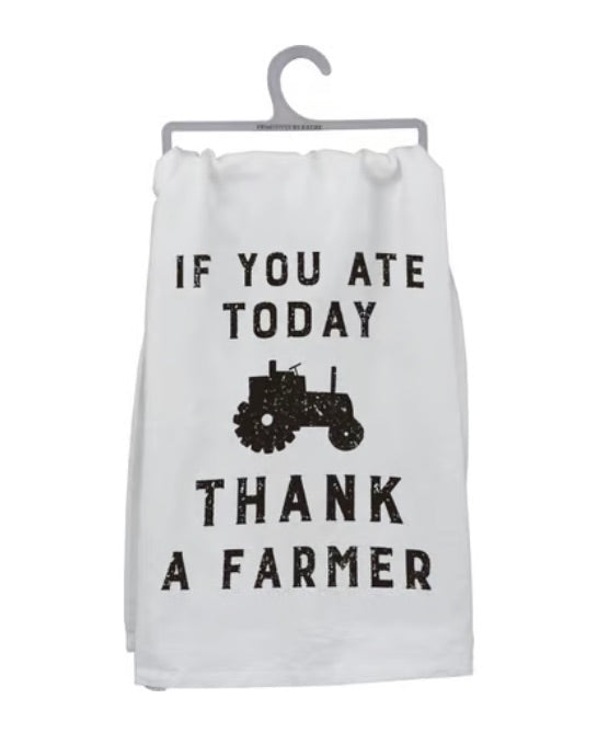 Kitchen Towel---Thank A Farmer