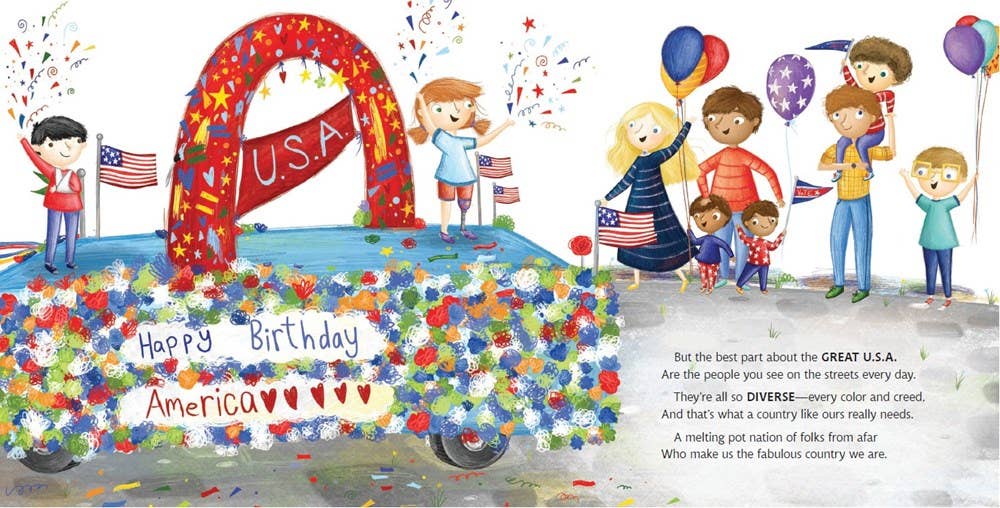 America, I'm So Glad You Were Born : Celebrating the Country