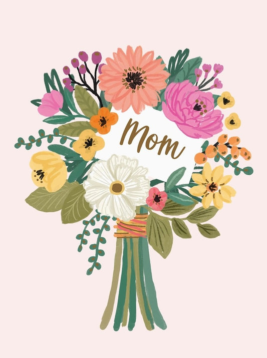 Mother's Day Greeting Card - Mom Bouquet