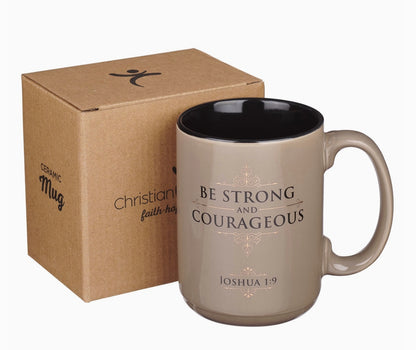 Mug---Be Strong and Courageous